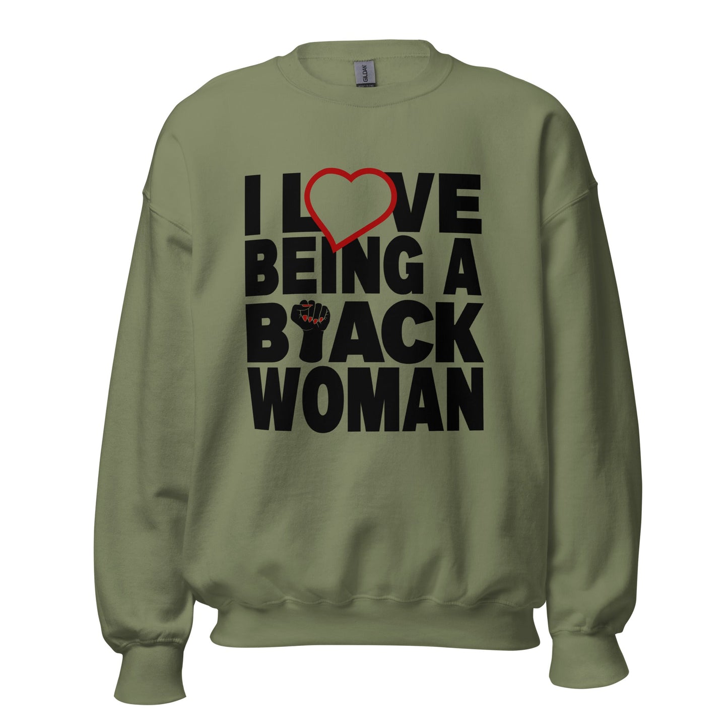 I Love Being A Black Woman Unisex Sweatshirt - Catch This Tea Shirts