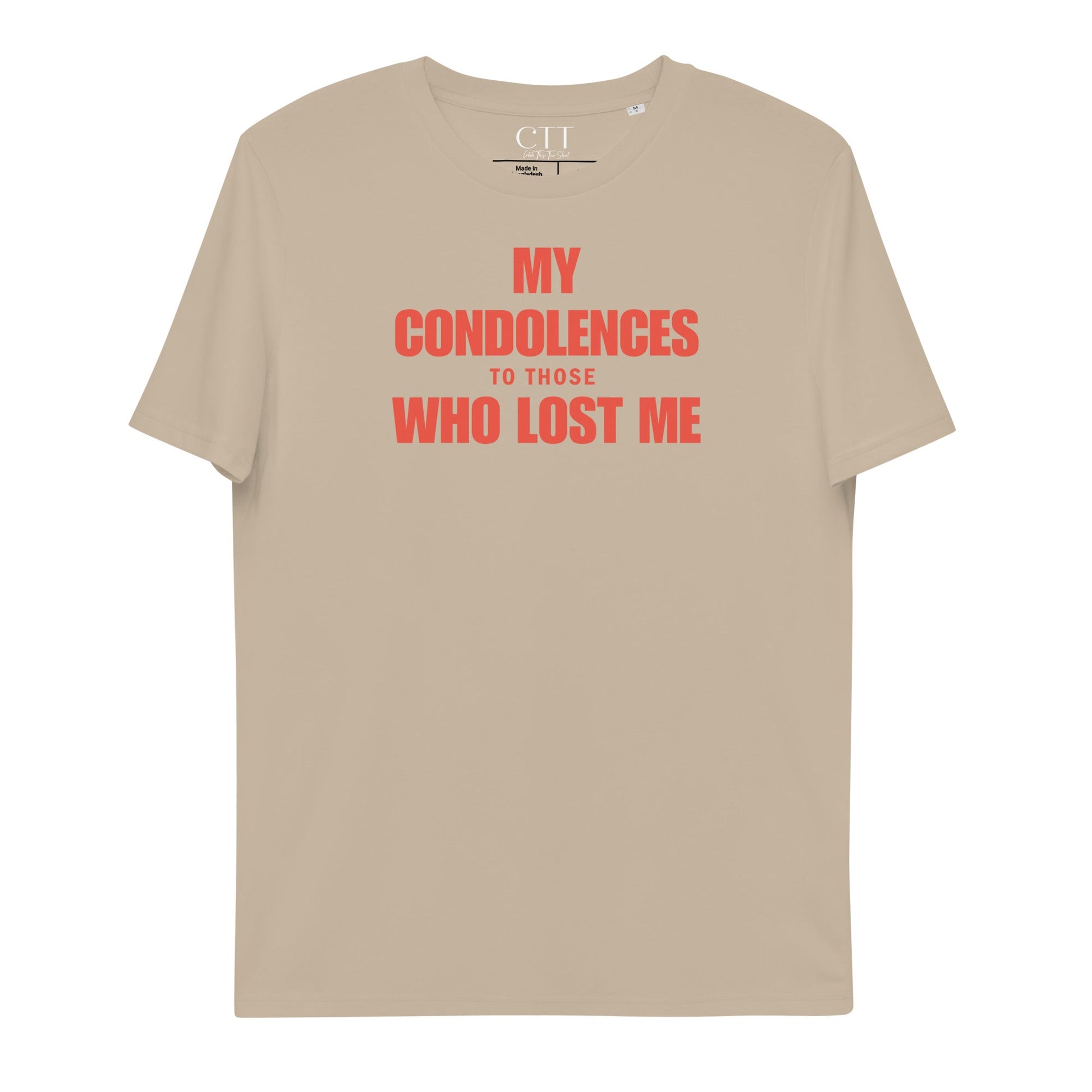 My Condolences To Those Who Lost | Premium Soft Organic Cotton T-shirt | Unisex - Catch This Tea Shirts