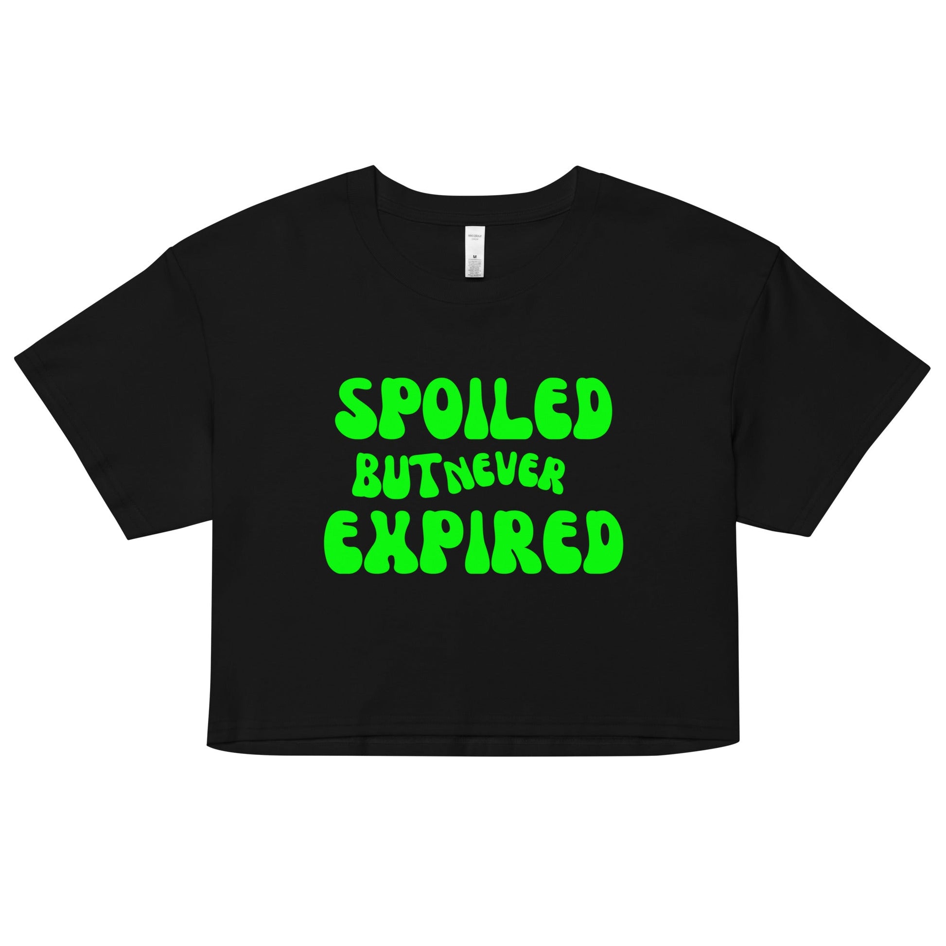 Spoiled But Never Expired Women’s crop top - Catch This Tea Shirts